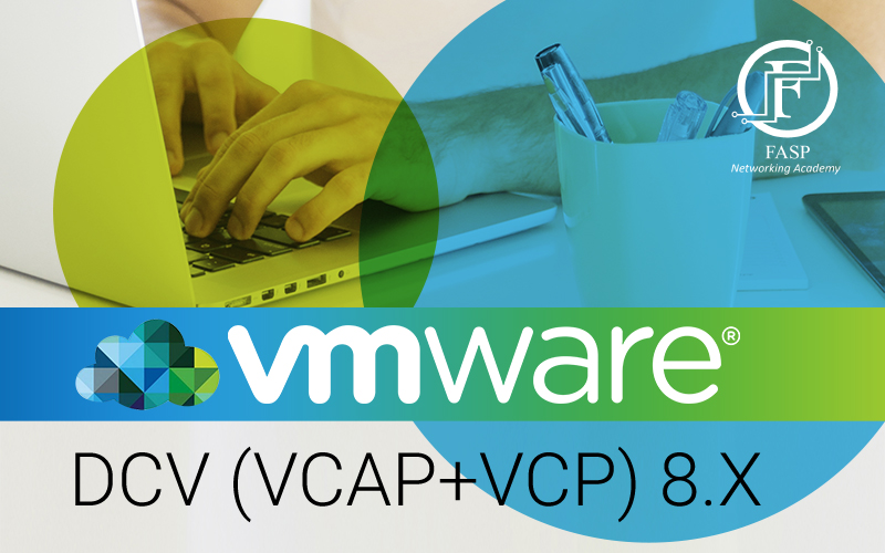 دوره VMware DCV (VCAP+VCP) 8.X